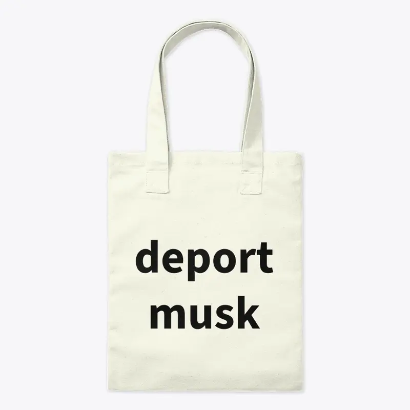 deport musk