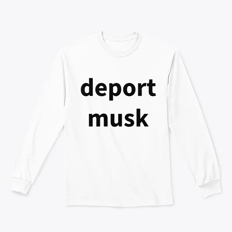 deport musk