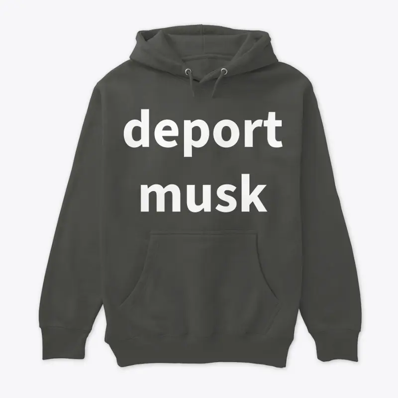 deport musk